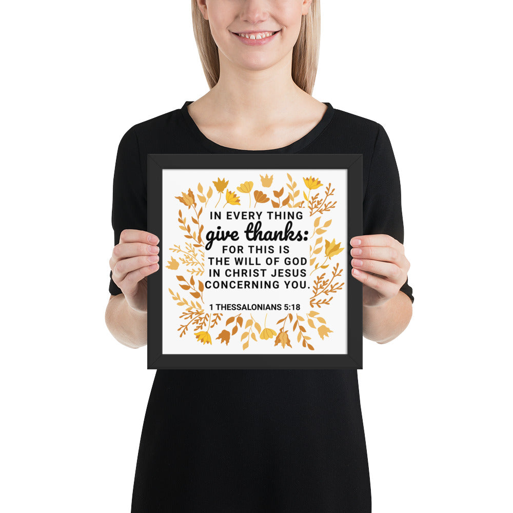 1 Thessalonians 5:18 Framed Wall Art