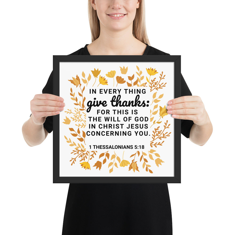 1 Thessalonians 5:18 Framed Wall Art