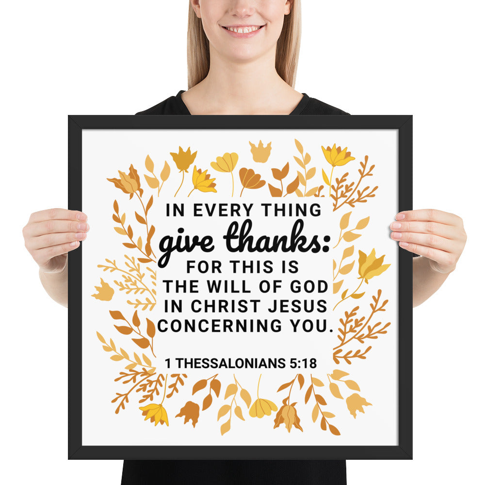1 Thessalonians 5:18 Framed Wall Art