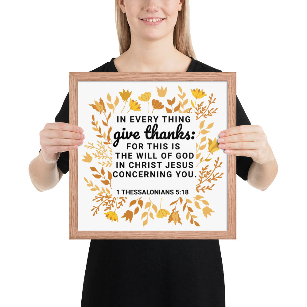 1 Thessalonians 5:18 Framed Wall Art