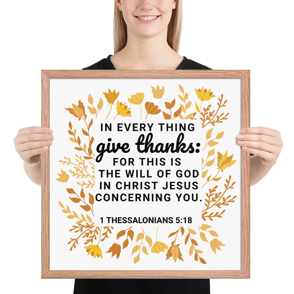 1 Thessalonians 5:18 Framed Wall Art