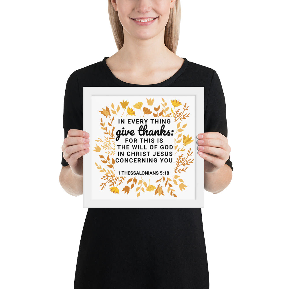 1 Thessalonians 5:18 Framed Wall Art