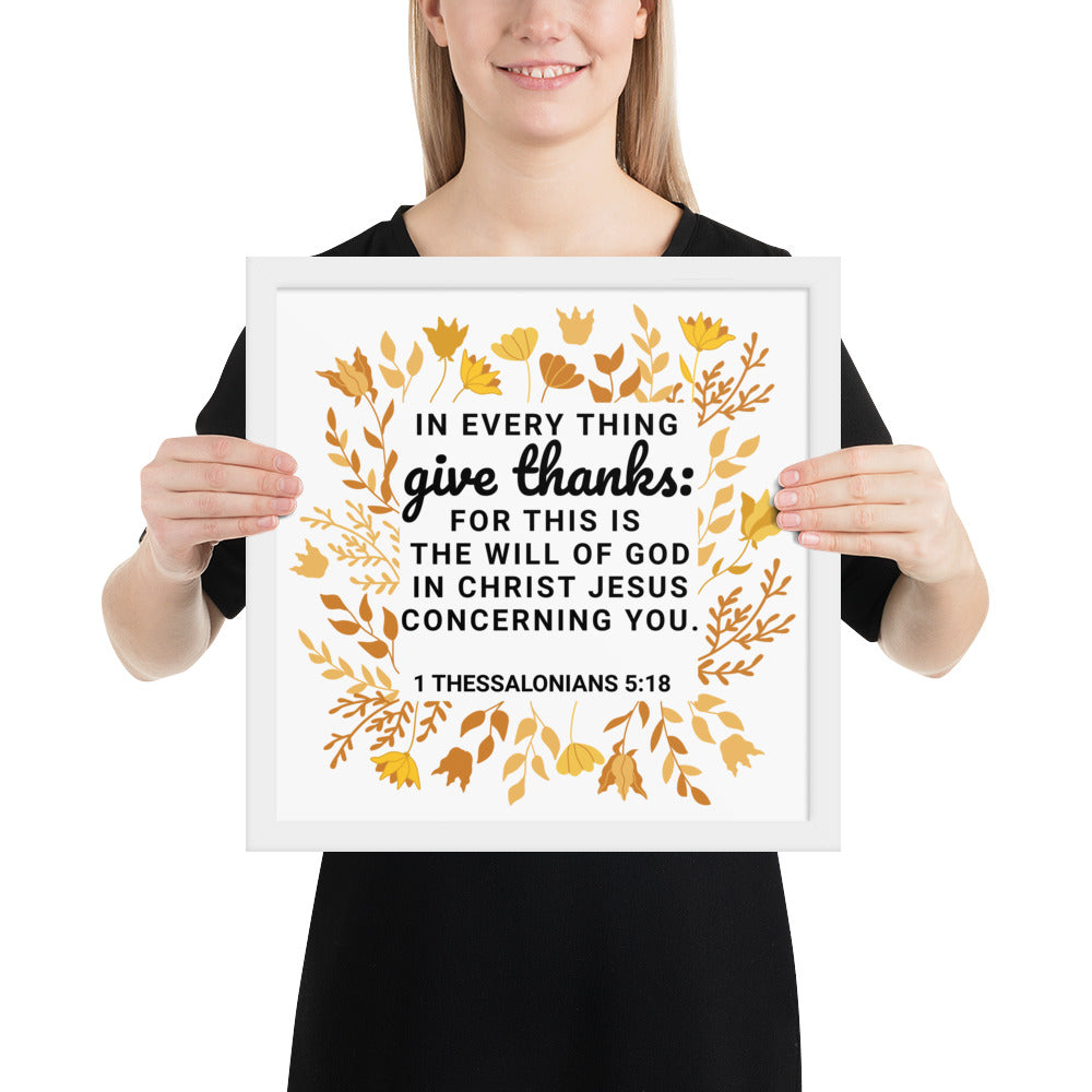 1 Thessalonians 5:18 Framed Wall Art
