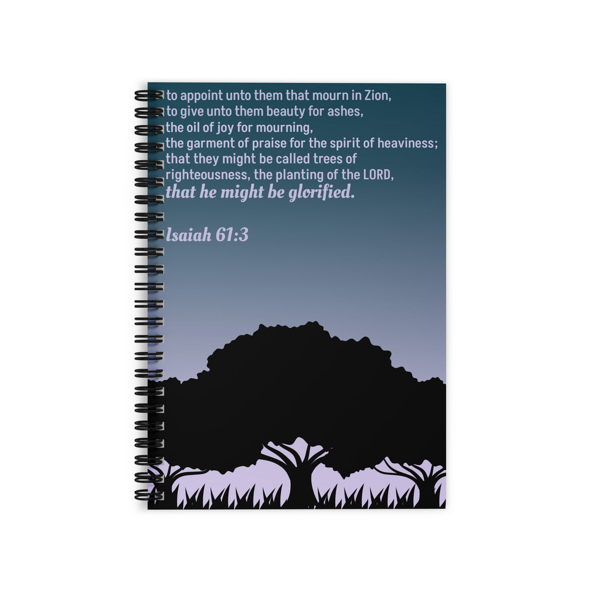 Isaiah 61:3 Blank Journal